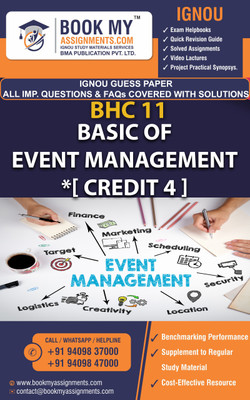 IGNOU BHC 11 Basics of Event Management Exam Preparetion Book for Ignou student (GUESS PAPER) | Customized Study Srategy.(Paperback, BMA Publication)