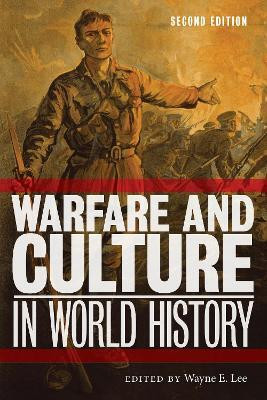 Warfare and Culture in World History, Second Edition(English, Paperback, unknown)