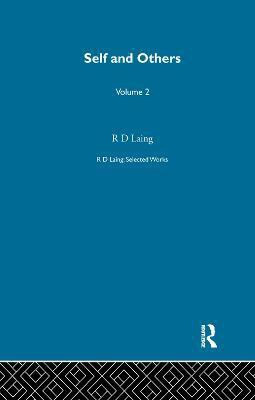 Self and Others: Selected Works of R D Laing Vol 2(English, Paperback, Laing R D)