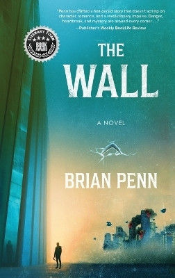 The Wall(English, Hardcover, Penn Brian)