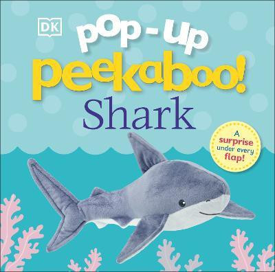 Pop-Up Peekaboo! Shark(English, Board book, DK)