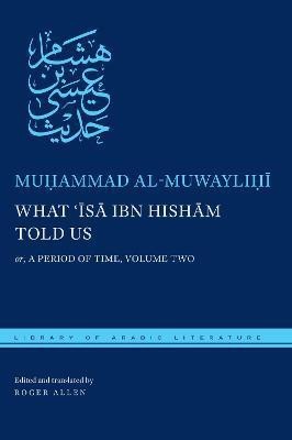 What 'Isa ibn Hisham Told Us(English, Electronic book text, al-Muwaylihi Muhammad)