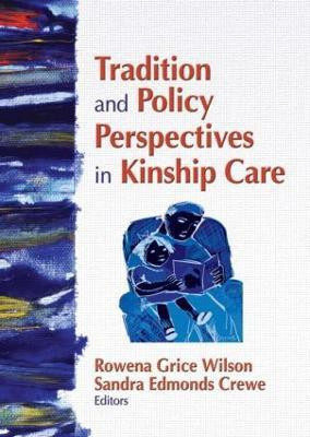 Tradition and Policy Perspectives in Kinship Care(English, Paperback, unknown)