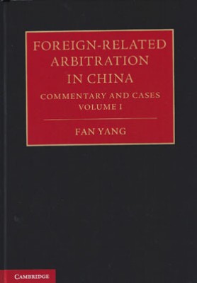 Foreign-Related Arbitration in China 2 Volume Set(English, Electronic book text, Yang Fan)