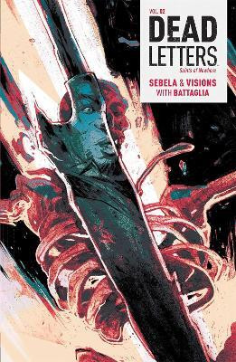 Dead Letters Vol. 2: Volume 2(English, Paperback, Sebela Christopher)