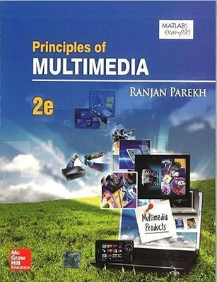 Principles of Multimedia  - Principles of Multimedia 2nd EDITION(USED-GOOD)(Paperback, Ranjan Parekh)