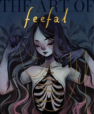 The Art of Feefal(English, Hardcover, Kikuchi Linnea)