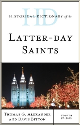 Historical Dictionary of the Latter-day Saints(English, Hardcover, Alexander Thomas G.)