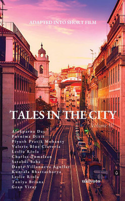Tales in the City Volume III(English, Paperback, Das Alokparna)
