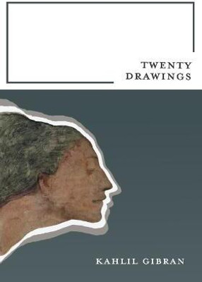 Twenty Drawings(English, Paperback, Gibran Kahlil)