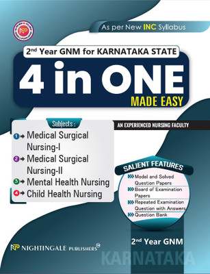 2nd Year GNM for KARNATAKA STATE 4 in ONE Made Easy, 2/e 2025-2026 - Model and Solved Question Papers/Board Of Examination Papers / Repeated Examination Question and Answers & Question Bank(Hardcover, An Experienced Nursing Faculty)