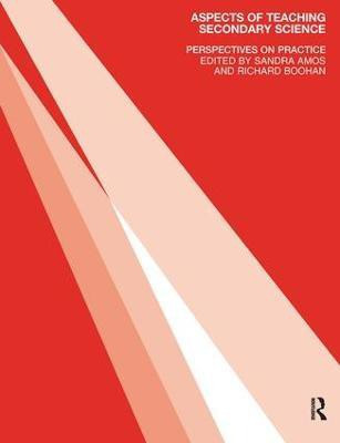 Aspects of Teaching Secondary Science(English, Paperback, Amos Sandra)