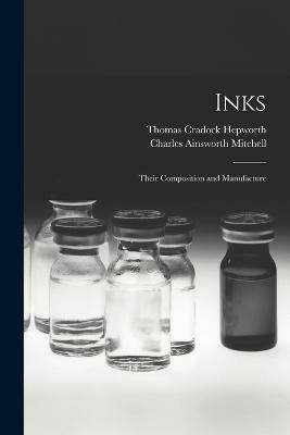 Inks(English, Paperback, Mitchell Charles Ainsworth)
