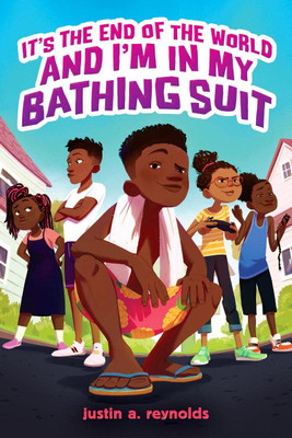 It's the End of the World and I'm in My Bathing Suit(English, Hardcover, Reynolds Justin A)