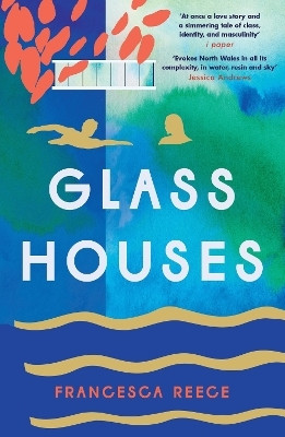 Glass Houses(English, Paperback, Reece Francesca)