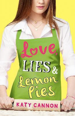 Love, Lies and Lemon Pies(English, Paperback, Cannon Katy)