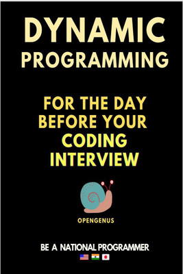 Mathematical Algorithms for the day before your coding interview(English, Paperback, Aditya Chatterjee)