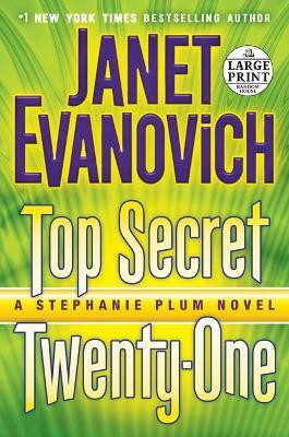 Top Secret Twenty-One(English, Paperback, Evanovich Janet)