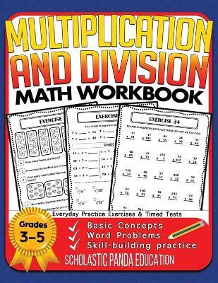 Multiplication and Division Math Workbook for 3rd 4th 5th Grades(English, Paperback, Panda Education Scholastic)