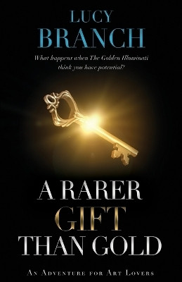 A Rarer Gift Than Gold(English, Paperback, Branch Lucy)