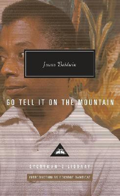 Go Tell It on the Mountain(English, Hardcover, Baldwin James)