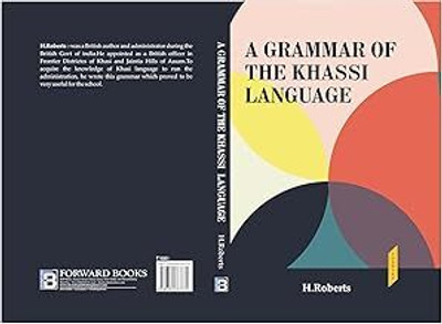 A Grammar of The Khasi Language(Paperback, H. Roberts)