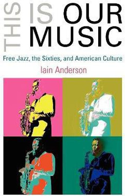 This Is Our Music(English, Electronic book text, Anderson Iain)