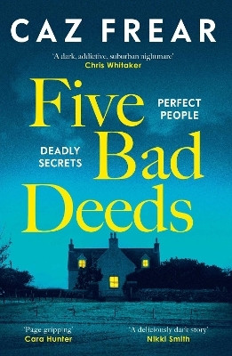 Five Bad Deeds(English, Paperback, Frear Caz)