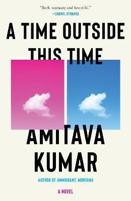 A Time Outside This Time(English, Hardcover, Kumar Amitava)