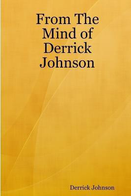 From the Mind of Derrick Johnson(English, Paperback, Johnson Derrick)