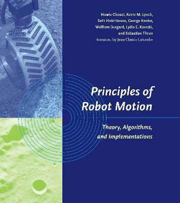 Principles of Robot Motion(English, Hardcover, Choset Howie)