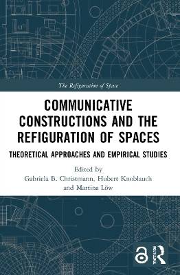 Communicative Constructions and the Refiguration of Spaces(English, Paperback, unknown)
