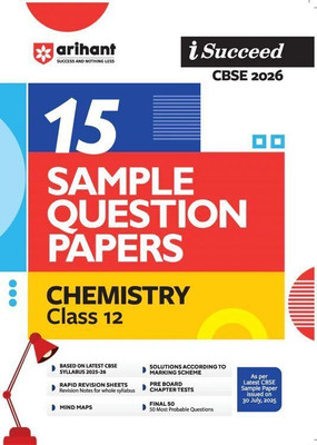 Arihant i-Succeed CBSE Sample Question Papers 2026 Chemistry Class 12 | 15 Sample Question Papers | Rapid Revision Sheets | Pre-Board Chapter Tests | Mind Maps | Based on Latest CBSE Sample Paper(Paperback, Divya Verma)