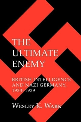 The Ultimate Enemy(English, Electronic book text, Wark Wesley K.)