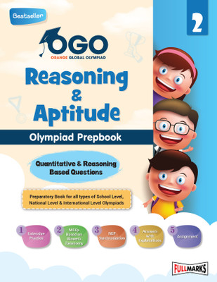 Full Marks OGO Olympiad Prepbook / Guide Reasoning & Aptitude Class 2, Aligned with National Education Policy, Latest Patterns, and Cognitive Levels for 2024 - 2025 Exams(Paperback, Full Marks)