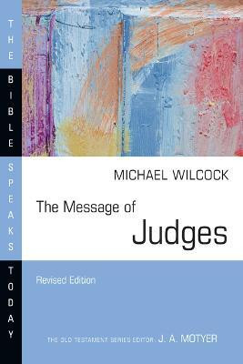 The Message of Judges(English, Paperback, Wilcock Michael)