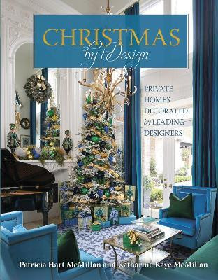 Christmas by Design(English, Hardcover, McMillan Patricia Hart)