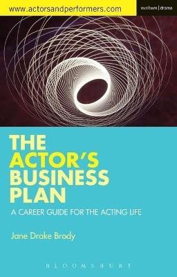 The Actor's Business Plan(English, Electronic book text, Drake Brody Jane)