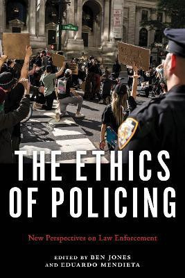 The Ethics of Policing(English, Hardcover, unknown)