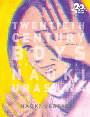 20th Century Boys: The Perfect Edition, Vol. 6: Volume 6(English, Paperback, unknown)