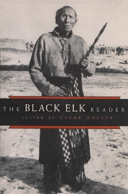 The Black Elk Reader(English, Paperback, Holler Clyde)