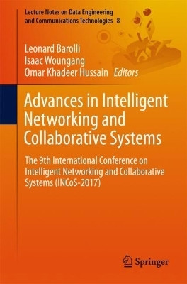 Advances in Intelligent Networking and Collaborative Systems(English, Paperback, unknown)