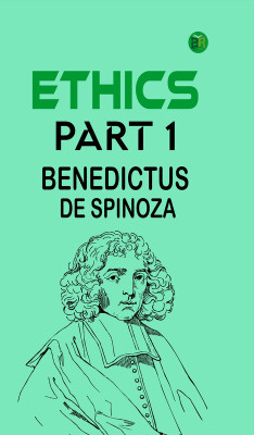 Ethics Part 1(Paperback, Benedictus de Spinoza)