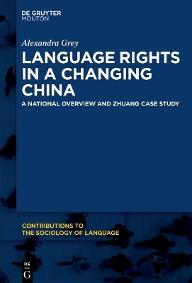 Language Rights in a Changing China(English, Electronic book text, Grey Alexandra)