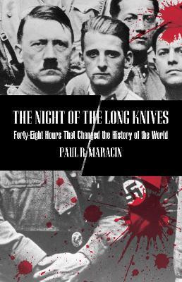 Night of the Long Knives(English, Paperback, Maracin Paul)