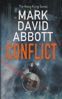 Conflict(English, Paperback, Abbott Mark David)