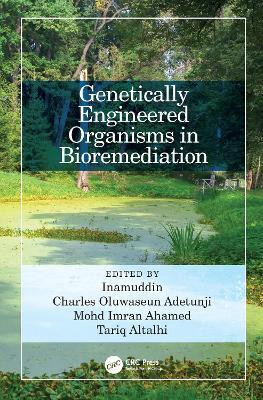 Genetically Engineered Organisms in Bioremediation(English, Paperback, unknown)