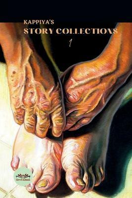 Kappiya's Story Collections-1(English, Paperback, Classics Kappiya)