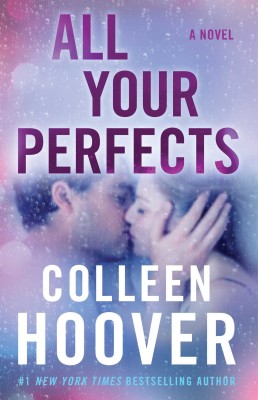 ALL YOUR PERFECTS Paperback 2023 (English) By Colleen Hoover(Paperback, Colleen Hoover)