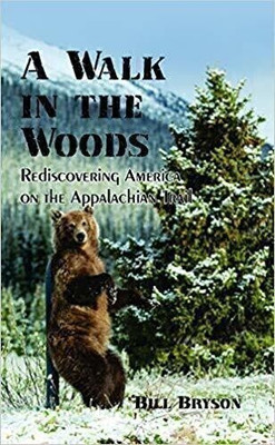 A Walk in the Woods(English, Paperback, Bill Bryson)